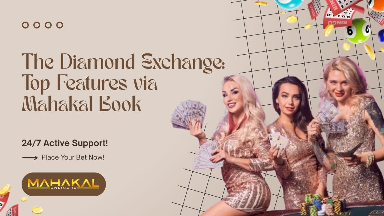 The Diamond Exchange - Top Features via Mahakal Book