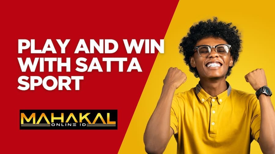 Play and win with Satta Sport