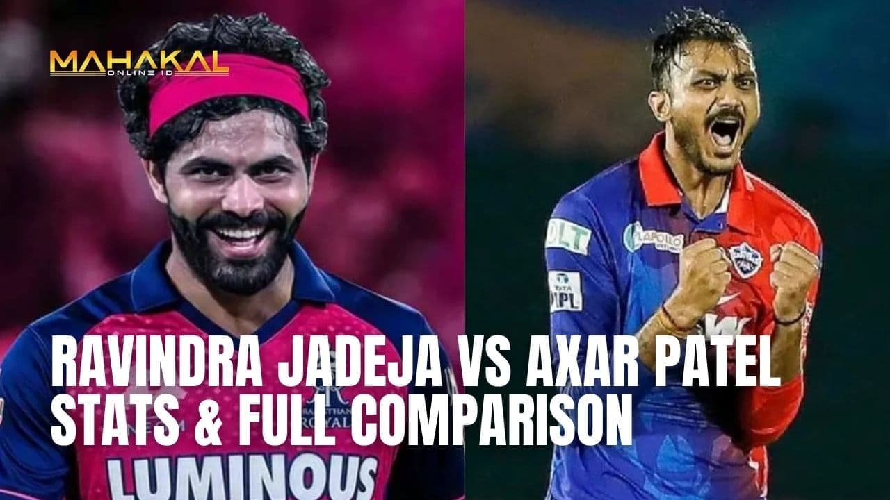 Ravindra Jadeja vs Axar Patel: Stats & Full Comparison