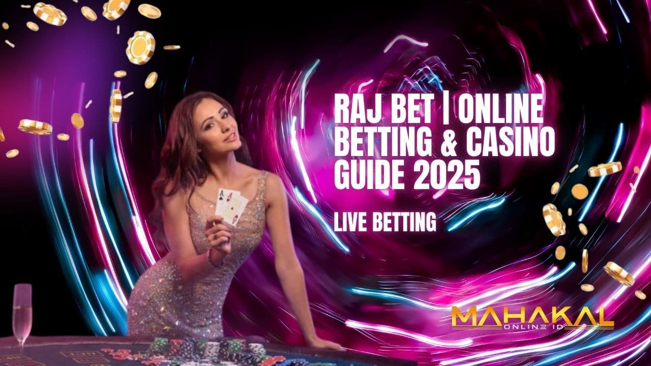 RajBet India: Online Betting, Casino & App Guide