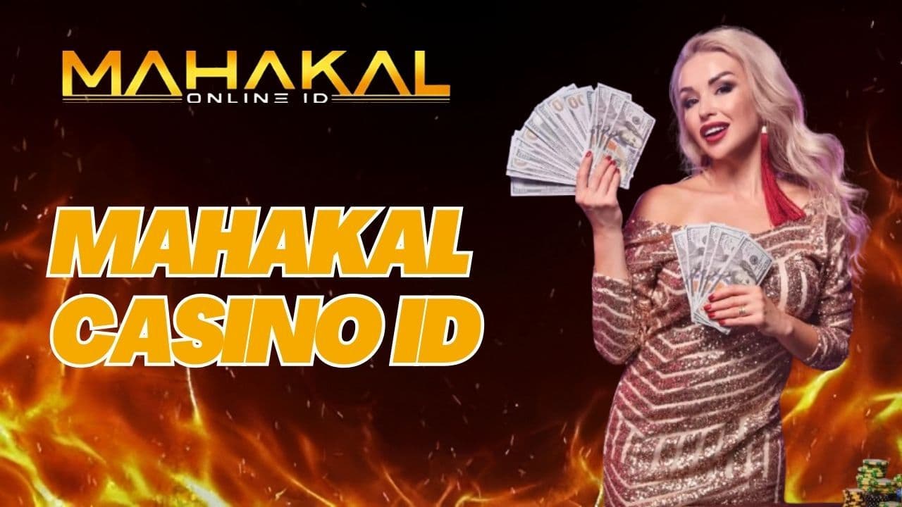 Mahakal Casino ID – Get Instant Online Casino ID in India (2026)