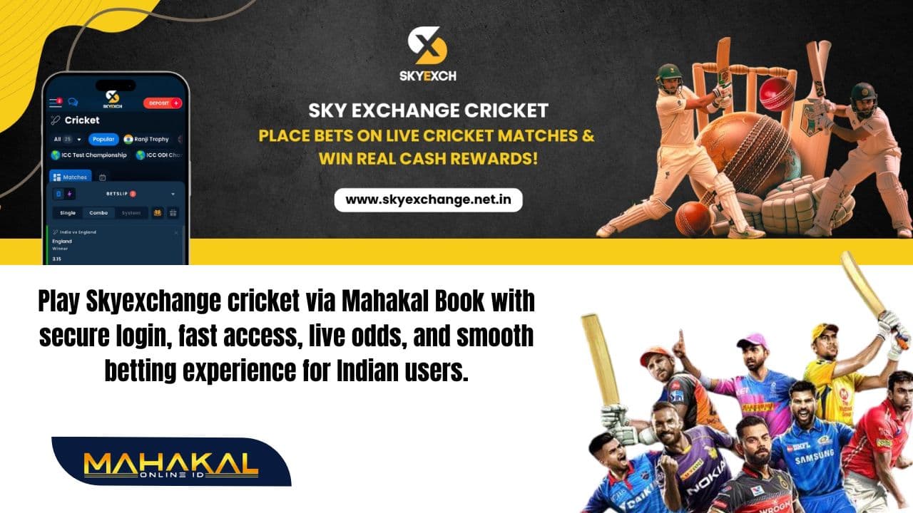 SkyExchange247 Cricket via Mahakal Book